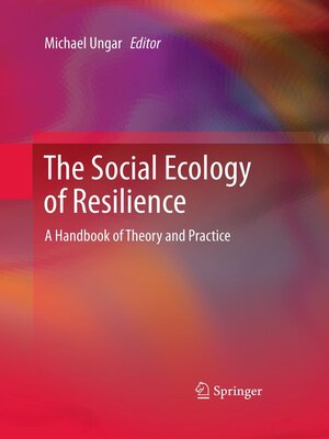 cover image of The Social Ecology of Resilience